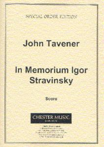 John Tavener: In Memorium Igor Stravinsky