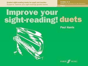 Harris Paul: Improve Your Sight Reading Duets Grade 2-3 Piano