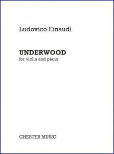 Ludovico Einaudi: Underwood (For Violin And Piano)