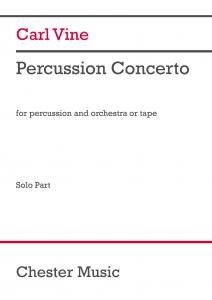 Carl Vine: Percussion Concerto (Solo Part)