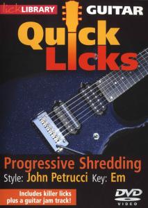 Lick Library: Quick Licks - John Petrucci Progressive Shredding