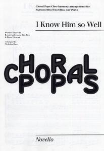 Björn Ulvaeus/Benny Andersson: I Know Him So Well (Chess) - SATB/Piano