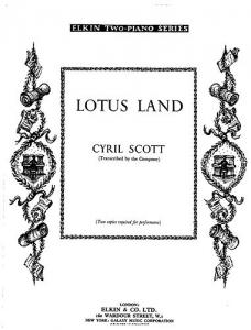 Cyril Scott: Lotus Land Op.47 No.1 For Two Pianos