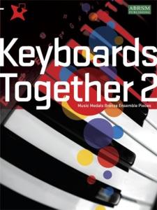 Keyboards Together 2 - Music Medals Bronze Ensemble Pieces