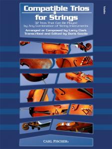 Larry Clark: Compatible Trios for Strings - Violin