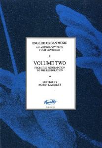 English Organ Music Volume Two: From The Reformation To The Restoration: 2