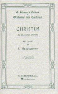 Felix Mendelssohn: Christus (Vocal Score)