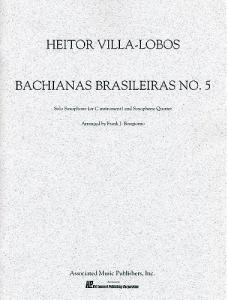 Heitor Villa-Lobos: Bachianas Brasileiras No.5 (Saxophone Quartet)