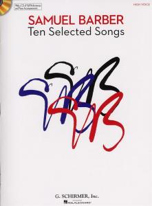 Samuel Barber: Ten Selected Songs - High Voice (Book and CD)