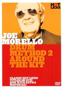 Hot Licks: Joe Morello - Drum Method 2 Around The Kit