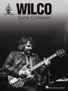 Guitar Recorded Version: Wilco Guitar Collection