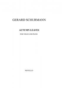 Gerard Schurmann: Autumn Leaves (Violin/Piano)