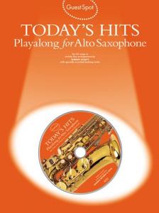 Guest Spot: Today's Hits Playalong For Alto Saxophone