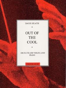 Dave Heath: Out Of The Cool (Flute And Piano)