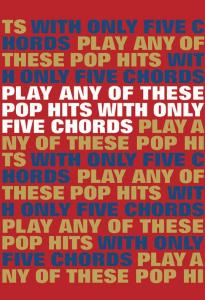 Play Any Of These Pop Hits With Only 5 Chords