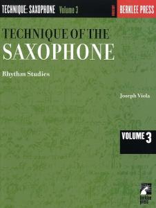 Joseph Viola: Technique Of The Saxophone Volume Three - Rhythm Studies