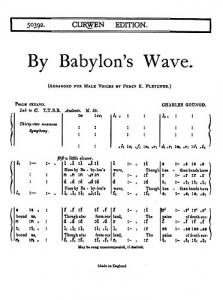 Charles Gounod: By Babylon's Wave (TTBB Tonic Sol-Fa)