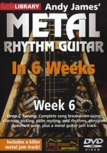 Lick Library: Andy James' Metal Rhythm Guitar In 6 Weeks - Week 6