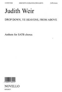 Judith Weir: Drop Down, Ye Heavens, From Above