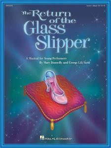 Return Of The Glass Slipper: Teacher's Manual