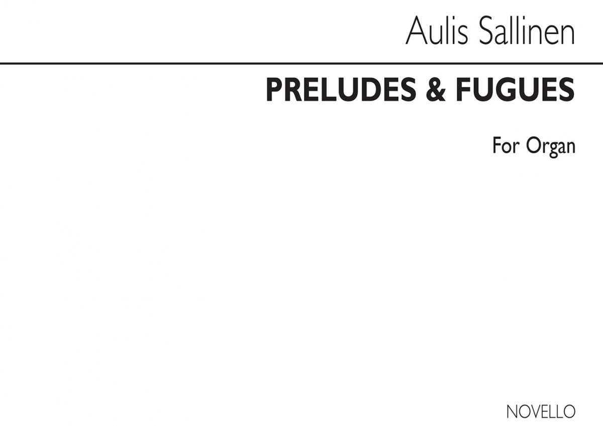 Aulis Sallinen: Preludes And Fugues Op.95b