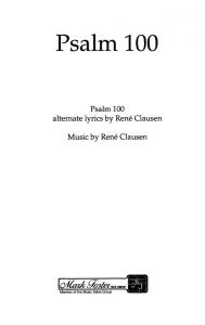 Rene Clausen: Psalm 100 (SSA)