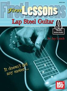 Jay Leach: First Lessons Lap Steel Guitar (Book/Online Audio)