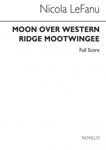Lefanu: Moon Over Western Ridge Mootwingee for Saxophone Quartet