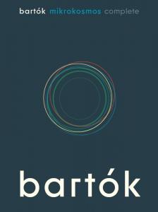 Béla Bartók: Mikrokosmos - Complete