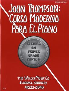 John Thompson's Modern Course For Piano: Grade 2 Spanish Edition