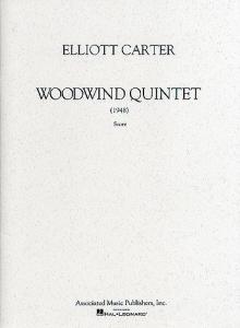 Elliott Carter: Woodwind Quintet (Score)