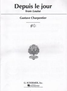 Gustave Charpentier: Depuis Le Jour