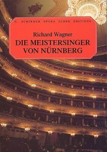Richard Wagner: Die Meistersinger Von Nurnberg (Vocal Score)