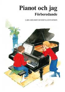 Pianot och jag - förberedande