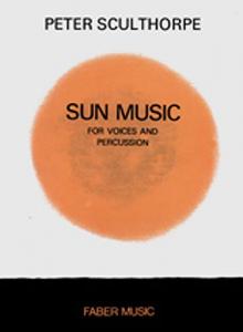 Peter Sculthorpe: Sun Music (Voices And Percussion)