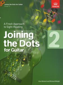 Alan Bullard/Richard Wright: Joining The Dots - Guitar (Grade 2)