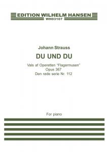 Johann Strauss II: Du Und Du Op.367 (Piano)
