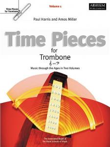Time Pieces For Trombone Volume 1