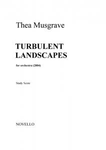 Thea Musgrave: Turbulent Landscapes (Study Score)