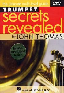 John Thomas: Trumpet Secrets Revealed