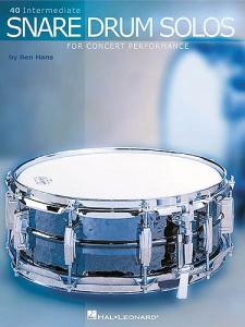 Ben Hans: Forty Intermediate Snare Drum Solos For Concert Performance