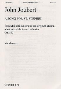 John Joubert: A Song For St. Stephen (Vocal Score)
