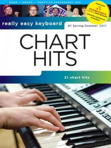 Really Easy Keyboard: Chart Hits - #1 Spring/Summer 2017