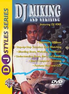 DJ Mixing And Remixing: Featuring DJ KNS (DVD)