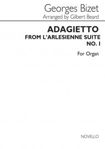 Bizet Adagietto From L'arlessiene Suite No 1 Organ