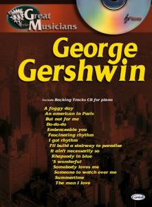 George Gershwin: Great Musicians Series