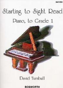 David Turnbull: Starting To Sight Read Piano To Grade 1
