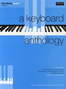 A Keyboard Anthology: First Series Book V Grade 7