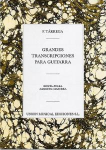 Francisco Tarrega: Rosita Polka Y Marieta Mazurka