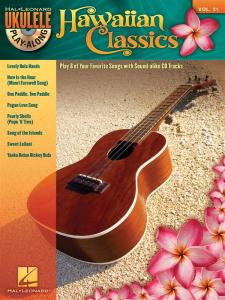 Ukulele Play-Along Volume 21: Hawaiian Classics